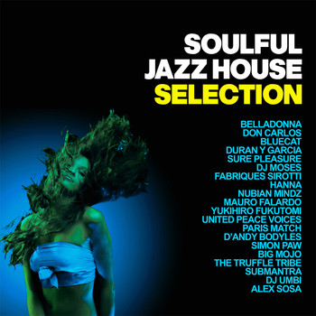 Various Artists - Soulful Jazz House Selection