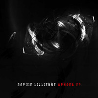 Sophie Lillienne - Apnoea