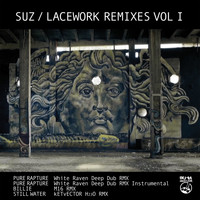Suz - Lacework Remixes, Vol. 1