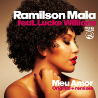 Ramilson Maia - Meu Amor (Remixes)