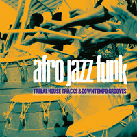 Various Artists - Afro Jazz Funk (Tribal House Tracks & Downtempo Grooves)