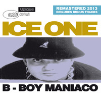 Ice One - B-boy maniaco (Remastered)
