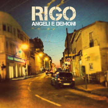 Rigo - Angeli e demoni