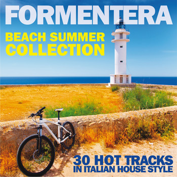 Various Artists - Formentera Beach Summer Collection (30 Hot Tracks in Italian House Style)