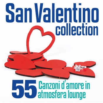 Various Artists - San Valentino Collection (55 canzoni d'amore in atmosfera lounge)