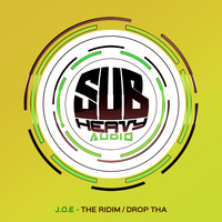 J.O.E - The Ridim / Drop Tha