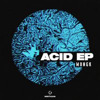 Mungk - Acid
