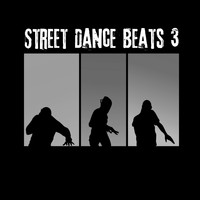 Street Dance Beats - Street Dance Beats 3