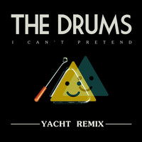 The Drums - I Can't Pretend (Yacht Remix)
