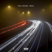Raul Dezire - Mega