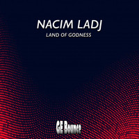 Nacim Ladj - Land Of Godness LP