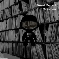 Motoe Haus - Sweet Moment