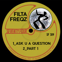 Filta Freqz - Ask U A Question