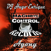 DJ Hugo Enrique - Agony