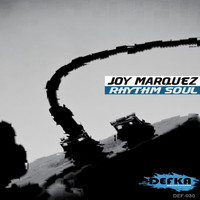 Joy Marquez - Rhythm Soul