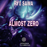 Ry0 Sawa - Almost Zero