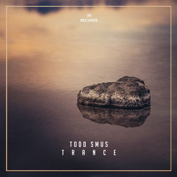 Todd Smus - Trance