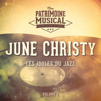 June Christie - Les Idoles Du Jazz: June Christy, Vol. 2