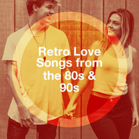 Various Artistis - Retro Love Songs from the 80S & 90S