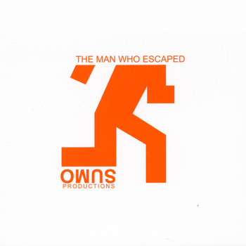 Sumo Productions - The Man Who Escaped