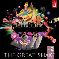 Planet Funk - The Great Shake +2