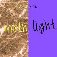 Virgil - Moth Light