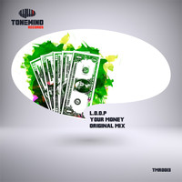 L.O.O.P - Your Money - Single