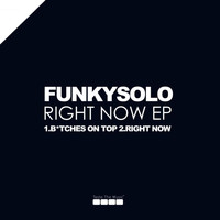 FunkySolo - RIght Now EP