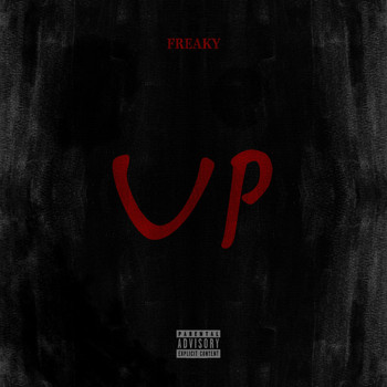 Freaky - Up (Explicit)