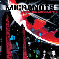 Micranots - Obelisk Movements (Explicit)