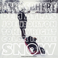 Atmosphere - Color In The Snow (Explicit)