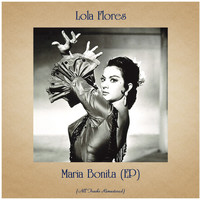 Lola Flores - Maria Bonita (EP) (Remastered 2020)