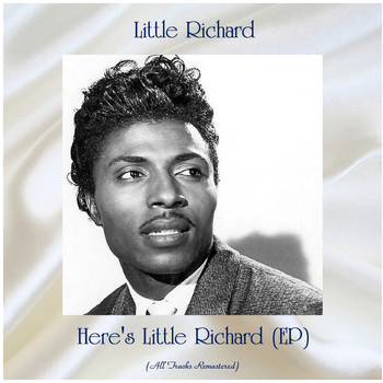 Little Richard - Here's Little Richard (EP) (All Tracks Remastered)