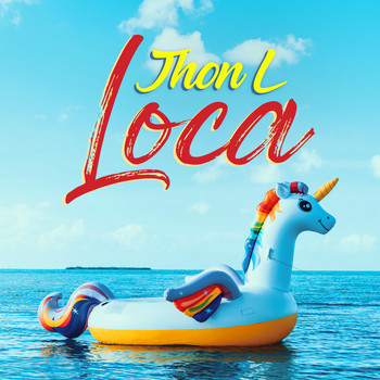 Jhon L - Loca