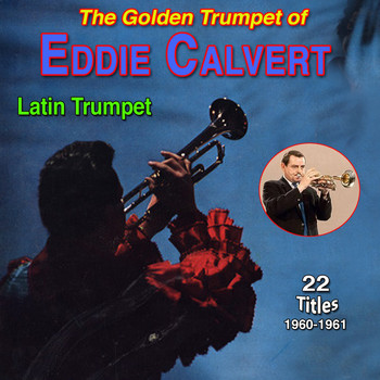 Eddie Calvert - Eddie Calvert (Latin Trumpet)