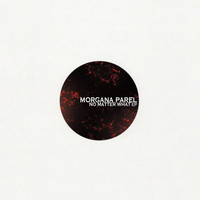 Morgana Parel - No Matter What EP