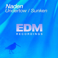 Naden - Undertow / Sunken