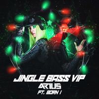 Arius - Jingle Bass (VIP)