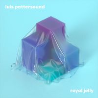 Luis Pattersound - Royal Jelly