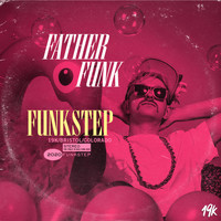 Father Funk - Funkstep