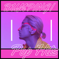 Vibe2Vibe - Bumping! Pop Hits (Explicit)