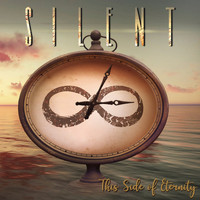 Silent - This Side of Eternity