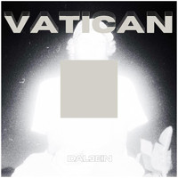 Dal3ein - Vatican (Explicit)