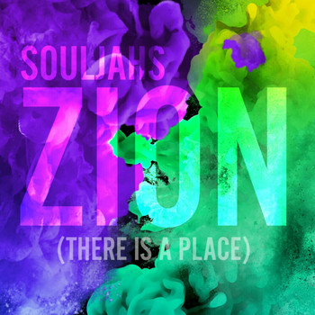 SoulJAHS featuring Iniko Dixon - Zion (There Is a Place)