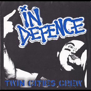 In Defence - Twin Cities Crew