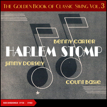 Various Artists - Harlem Stomp (The Golden Book of Swing Vol. 3) (Brunswick & Decca Recordings 1938 - 1940)