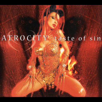 Atrocity - Taste of Sin
