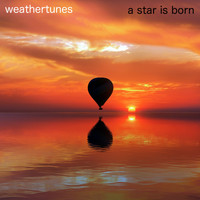 Weathertunes - A Star Is Born