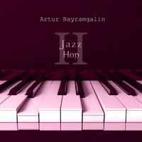 Artur Bayramgalin - Jazz Hop 2