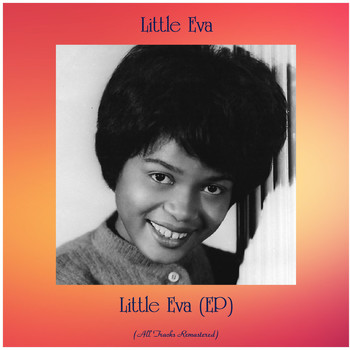 Little Eva - Little Eva (EP) (All Tracks Remastered)